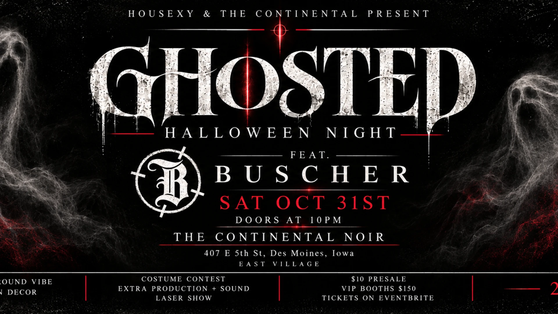 HOUSEXY x THE CONTINENTAL PRESENT: GHOSTED 👻